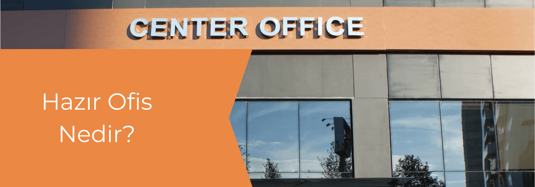 hazır ofis nedir